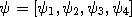 \psi=\left[\psi_{1},\psi_{2},\psi_{3},\psi_{4}\right]
